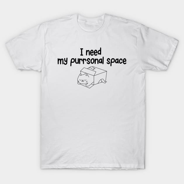 I Need My Purrsonal Space T-Shirt by twentysevendstudio